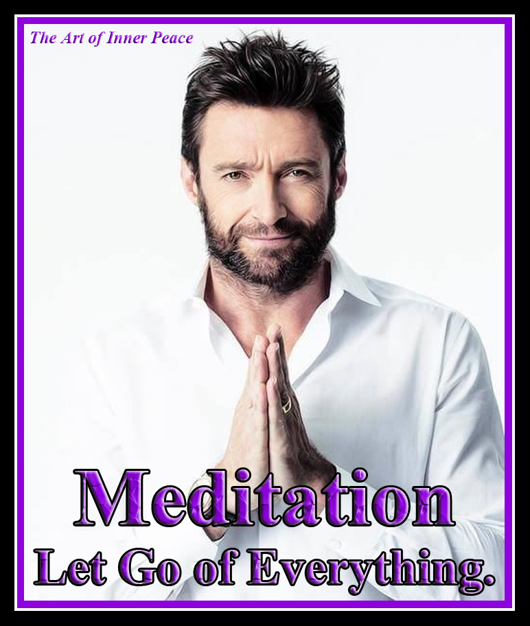 Hugh Jackman Meditation